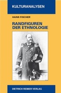 Cover: Randfiguren der Ethnologie - Reimer Verlag