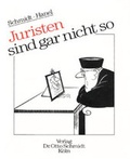 Cover: Juristen sind gar nicht so - Otto Schmidt Verlag