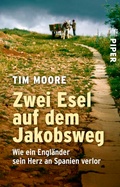 Cover: Zwei Esel auf dem Jakobsweg - Piper