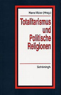 Abbildung von: Totalitarismus und politische Religionen, Band I-III - Brill | Schöningh