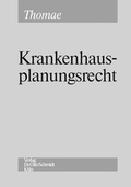 Cover: Krankenhausplanungsrecht - Otto Schmidt Verlag