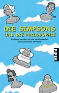 Cover: Die Simpsons und die Philosophie - Piper