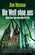 Cover: Die Welt ohne uns - Piper
