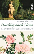 Cover: S&uuml;chtig nach Gr&uuml;n - Piper