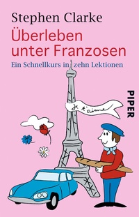 Abbildung von: Überleben unter Franzosen - Piper