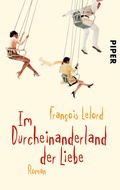 Cover: Im Durcheinanderland der Liebe - Piper