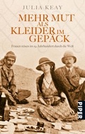 Cover: Mehr Mut als Kleider im Gep&auml;ck - Piper