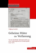 Cover: Geheime H&uuml;ter der Verfassung - Brill Deutschland GmbH