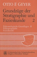 Cover: Grundz&uuml;ge der Stratigraphie und Fazieskunde - Schweizerbart'sche, E.