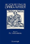Cover: De libero arbitrio - Der freie Wille - Brill Deutschland