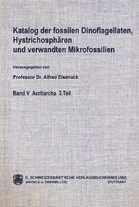 Bild vergrößern Bild: Katalog der fossilen Dinoflagellaten, Hystrichosphären und verwandten Mikrofossilien - Schweizerbart'sche, E.