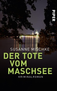 Abbildung von: Der Tote vom Maschsee - Piper