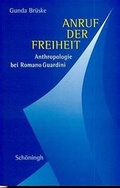 Cover: Anruf der Freiheit - Brill | Sch&ouml;ningh