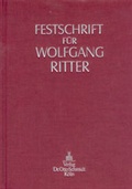 Bild: Festschrift für Wolfgang Ritter zum 70. Geburtstag - Otto Schmidt Verlag