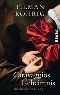 Abbildung von: Caravaggios Geheimnis - Piper
