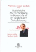 Cover: Betriebliche Altersversorgung in Deutschland im Zeichen der Globalisierung - Otto Schmidt Verlag