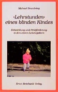 Cover: Lehrstunde eines blinden Kindes - Ernst Reinhardt Verlag