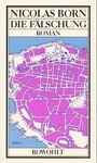 Cover: Die Fälschung - Rowohlt