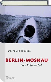 Abbildung von: Berlin - Moskau - Rowohlt