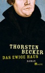 Cover: Das ewige Haus - Rowohlt