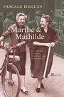 Cover: Marthe und Mathilde - Rowohlt