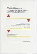 Cover: Richtlinie f&uuml;r die Verfasser geowissenschaftlicher Ver&ouml;ffentlichungen - Schweizerbart'sche, E.