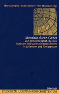 Cover: Identit&auml;t durch Gebet - Brill Deutschland