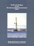 Cover: Erd&ouml;l und Erdgas in der Bundesrepublick Deutschland 2000 - Schweizerbart'sche, E.