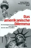 Cover: Das amerikanische Dilemma - Brill | Sch&ouml;ningh