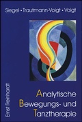 Cover: Analytische Bewegungs- und Tanztherapie - Ernst Reinhardt Verlag