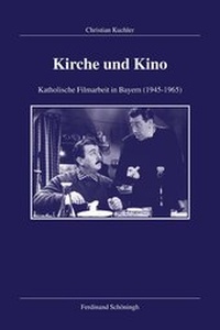 Abbildung von: Kirche und Kino - Brill | Schöningh