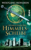 Cover: Die Kriegerin der Himmelsscheibe - Piper
