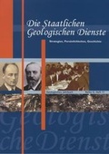 Cover: Die Staatlichen Geologischen Dienste - Schweizerbart'sche, E.