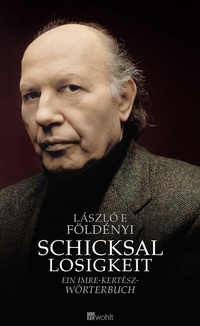 Bild: Schicksallosigkeit - Rowohlt