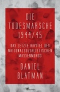 Cover: Die Todesm&auml;rsche 1944/45 - Rowohlt
