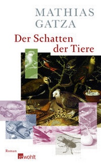 Abbildung von: Der Schatten der Tiere - Rowohlt