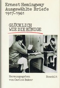 Cover: Ausgew&auml;hlte Briefe 1917 - 1961 - Rowohlt