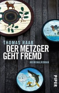 Abbildung von: Der Metzger geht fremd - Piper