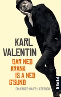 Cover: Gar ned krank is a ned g'sund - Piper