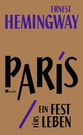 Cover: Paris, ein Fest f&uuml;rs Leben - Rowohlt