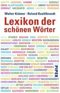 Cover: Lexikon der sch&ouml;nen W&ouml;rter - Piper