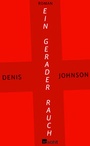 Cover: Ein gerader Rauch - Rowohlt