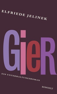 Abbildung von: Gier - Rowohlt