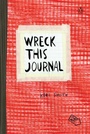 Cover: Wreck This Journal (Red) Expanded Edition - Penguin Books Ltd