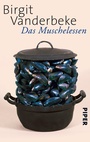 Cover: Das Muschelessen - Piper