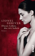 Cover: Dieses Leben, das wir haben - Piper