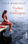 Cover: T&ouml;chter des Schweigens - Piper