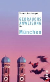Abbildung von: Gebrauchsanweisung für München - Piper