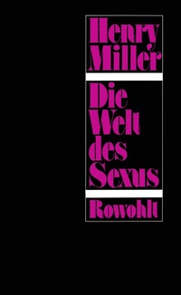 Abbildung von: Die Welt des Sexus - Rowohlt