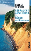 Cover: Gebrauchsanweisung f&uuml;r R&uuml;gen und Hiddensee - Piper